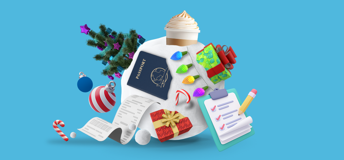 A large snowball engulfing a passport, receipts, wrapped gifts, holiday lights, ornaments, candy canes, a Holiday tree, a checklist, and a festive drink against a light blue background.
